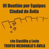 III Duatlón por Equipos Ciudad de Ávila 2018